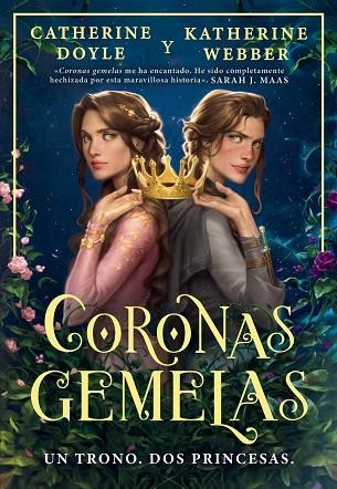 Coronas gemelas | 9788419266262 | Doyle, Catherine ; Webber, Katherine | Librería Castillón - Comprar libros online Aragón, Barbastro