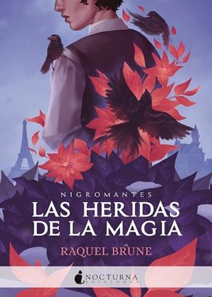 Las heridas de la magia | 9788418440625 | Brune, Raquel | Librería Castillón - Comprar libros online Aragón, Barbastro