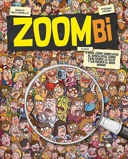 Zoombi | 9788491456070 | Ascari, Stefano | Librería Castillón - Comprar libros online Aragón, Barbastro