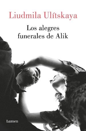 Los alegres funerales de Alik | 9788426424563 | Ludmila Ulitskaya | Librería Castillón - Comprar libros online Aragón, Barbastro