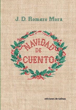NAVIDAD DE CUENTO | 9788409422760 | ROMERO MORA, JOSÉ DOMINGO | Librería Castillón - Comprar libros online Aragón, Barbastro