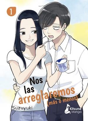 Nos las arreglaremos (más o menos) 1 | 9788418524509 | Suzuyuki | Librería Castillón - Comprar libros online Aragón, Barbastro