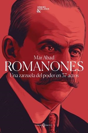 Romanones | 9788419119100 | Abad García, Mar | Librería Castillón - Comprar libros online Aragón, Barbastro