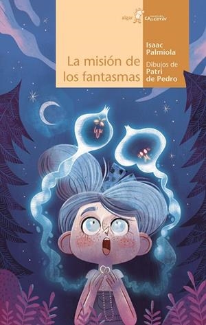 La misión de los fantasmas | 9788491426035 | Palmiola, Isaac | Librería Castillón - Comprar libros online Aragón, Barbastro
