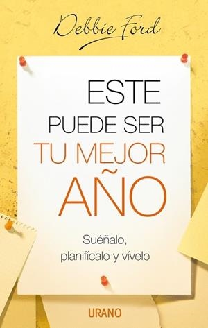 ESTE PUEDE SER TU MEJOR AÑO | 9788479536190 | FORD, DEBBIE | Librería Castillón - Comprar libros online Aragón, Barbastro