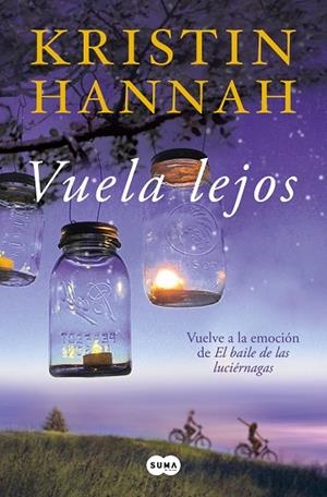 Vuela lejos | 9788491297062 | Kristin Hannah | Librería Castillón - Comprar libros online Aragón, Barbastro