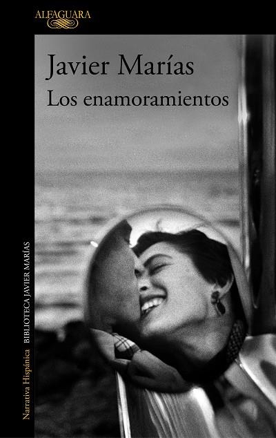 Los enamoramientos | 9788420460833 | Javier Marías | Librería Castillón - Comprar libros online Aragón, Barbastro