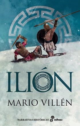 Ilión | 9788435063944 | Villén, Mario | Librería Castillón - Comprar libros online Aragón, Barbastro