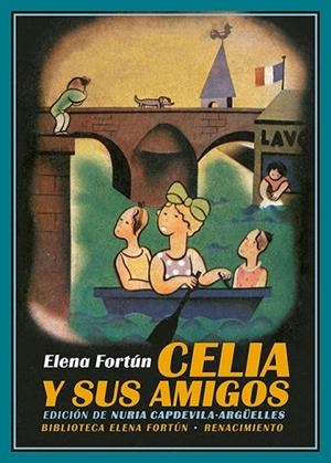 Celia y sus amigos | 9788419231635 | Fortún, Elena | Librería Castillón - Comprar libros online Aragón, Barbastro