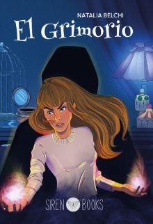 El Grimorio | 9788412604306 | Belchi, Natalia | Librería Castillón - Comprar libros online Aragón, Barbastro