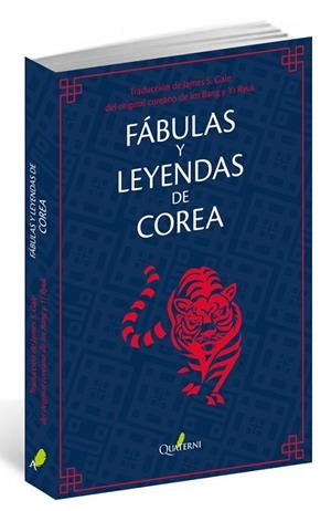 Fábulas y leyendas de Corea | 9788494716935 | Gale, James S. | Librería Castillón - Comprar libros online Aragón, Barbastro