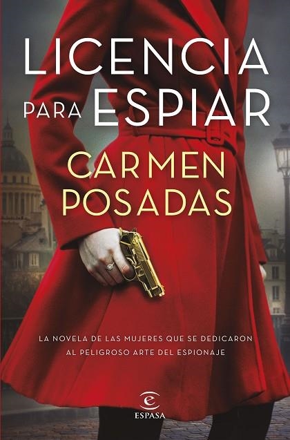 Licencia para espiar | 9788467064360 | Posadas, Carmen | Librería Castillón - Comprar libros online Aragón, Barbastro