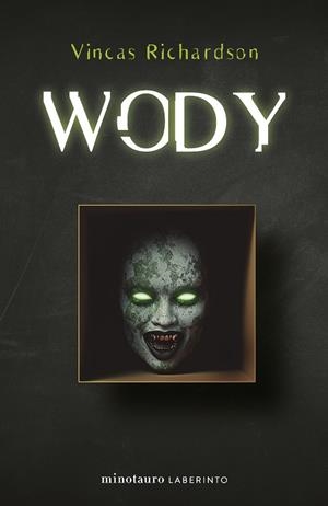 Wody | 9788445012376 | Richardson, Vincas | Librería Castillón - Comprar libros online Aragón, Barbastro