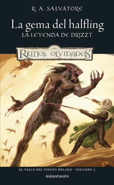 El Valle del Viento Helado nº 03/03 La gema del halfling | 9788445011188 | Salvatore, R. A. | Librería Castillón - Comprar libros online Aragón, Barbastro