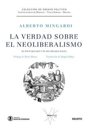 La verdad sobre el neoliberalismo | 9788423434237 | Mingardi, Alberto | Librería Castillón - Comprar libros online Aragón, Barbastro