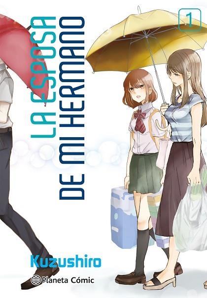 La esposa de mi hermano nº 01 | 9788413426037 | Kuzushiro | Librería Castillón - Comprar libros online Aragón, Barbastro
