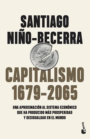 Capitalismo (1679-2065) | 9788408263555 | Niño-Becerra, Santiago | Librería Castillón - Comprar libros online Aragón, Barbastro