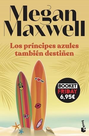 Los príncipes azules también destiñen | 9788408263708 | Maxwell, Megan | Librería Castillón - Comprar libros online Aragón, Barbastro