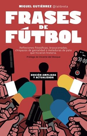 Frases de fútbol. Edición 10º aniversario | 9788412288520 | Miguel Gutiérrez | Librería Castillón - Comprar libros online Aragón, Barbastro