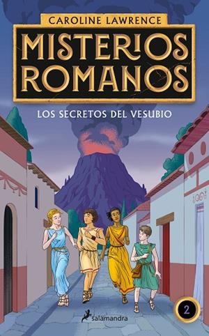 Los secretos del Vesubio (Misterios romanos 2) | 9788418174346 | Lawrence, Caroline | Librería Castillón - Comprar libros online Aragón, Barbastro
