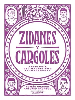Zidanes y cargoles | 9788412414721 | Antonio Pacheco Tomás Guasch | Librería Castillón - Comprar libros online Aragón, Barbastro
