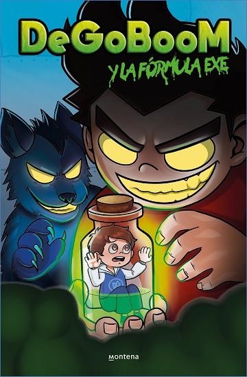 Degoboom y sus amigos. La fórmula EXE. | 9788419357366 | DeGoBoom | Librería Castillón - Comprar libros online Aragón, Barbastro