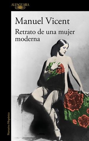 Retrato de una mujer moderna | 9788420460567 | Manuel Vicent | Librería Castillón - Comprar libros online Aragón, Barbastro