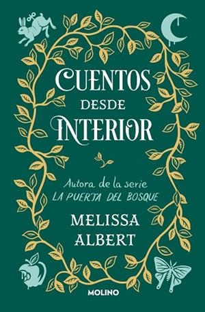 Cuentos desde Interior (La puerta del bosque) | 9788427221697 | Melissa Albert | Librería Castillón - Comprar libros online Aragón, Barbastro