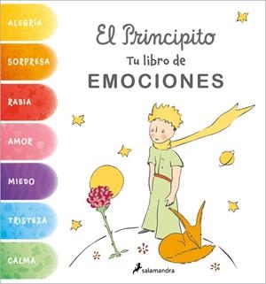 El Principito. Tu libro de emociones | 9788418797583 | Saint-Exupéry, Antoine de | Librería Castillón - Comprar libros online Aragón, Barbastro