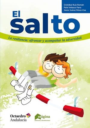 El salto | 9788412036664 | Ruiz Román, Cristóbal / Velasco Fano, Patxi / Juárez Pérez-Cea, Jesús | Librería Castillón - Comprar libros online Aragón, Barbastro