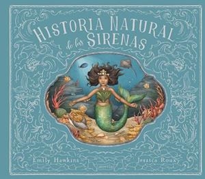 Historia Natural de las sirenas | 9788418774423 | Hawking, Emily | Librería Castillón - Comprar libros online Aragón, Barbastro