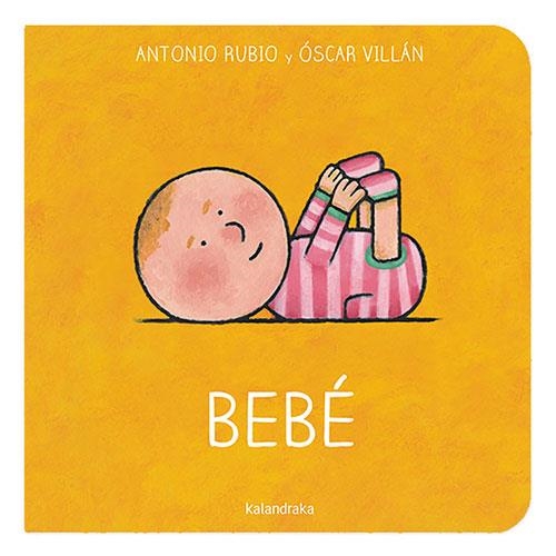 Bebé | 9788413431642 | Rubio Herrero, Antonio | Librería Castillón - Comprar libros online Aragón, Barbastro