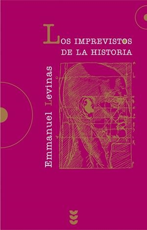 IMPREVISTOS DE LA HISTORIA, LOS | 9788430116034 | LEVINAS, EMMANUEL | Librería Castillón - Comprar libros online Aragón, Barbastro