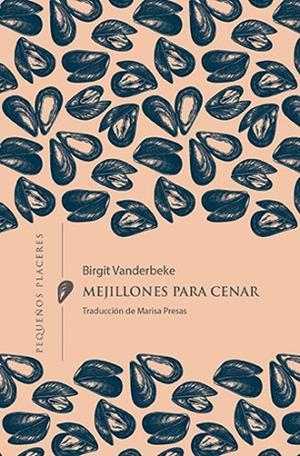 Mejillones para cenar | 9788412401950 | Vanderbeke, Birgit | Librería Castillón - Comprar libros online Aragón, Barbastro