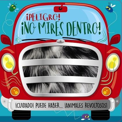 ¡Peligro! ¡No mires dentro! | 9788469667255 | Greening, Rosie | Librería Castillón - Comprar libros online Aragón, Barbastro