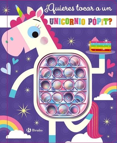 ¿Quieres tocar a un unicornio pópit? | 9788469667354 | Greening, Rosie | Librería Castillón - Comprar libros online Aragón, Barbastro