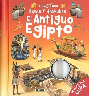Busca y descubre el Antiguo Egipto | 9788467772548 | Ediciones, Susaeta | Librería Castillón - Comprar libros online Aragón, Barbastro