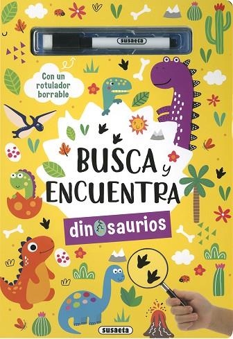 Busca y encuentra los dinosaurios | 9788467790849 | Ediciones, Susaeta | Librería Castillón - Comprar libros online Aragón, Barbastro
