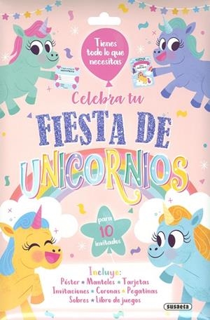 Celebra tu fiesta de unicornios | 9788467786279 | Susaeta, Equipo | Librería Castillón - Comprar libros online Aragón, Barbastro