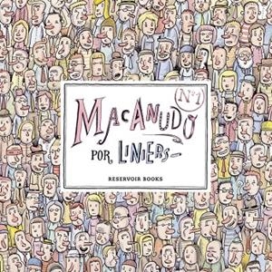 MACANUDO 1 | 9788439713555 | LINIERS | Librería Castillón - Comprar libros online Aragón, Barbastro