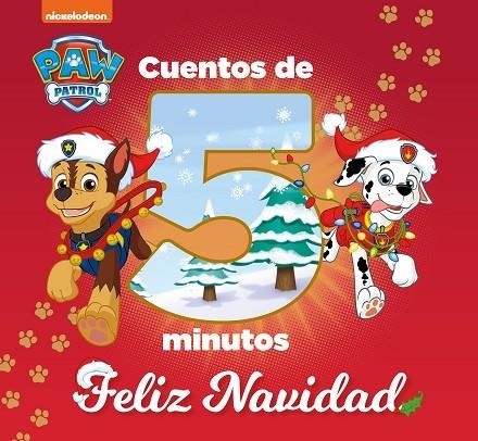 Cuentos de 5 minutos. Feliz Navidad (Paw Patrol | Patrulla Canina) | 9788448863135 | Nickelodeon | Librería Castillón - Comprar libros online Aragón, Barbastro