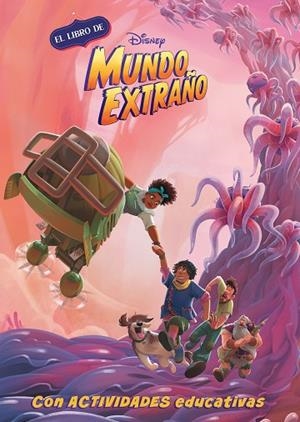 El libro de Disney Mundo Extraño (Leo, juego y aprendo con Disney) | 9788418039645 | Disney | Librería Castillón - Comprar libros online Aragón, Barbastro