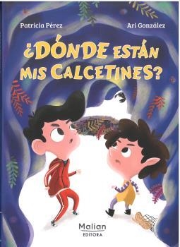 ¿DÓNDE ESTÁN MIS CALCETINES? | 9788412527131 | Perez, Patricia | Librería Castillón - Comprar libros online Aragón, Barbastro