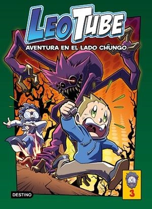 LeoTube 3 : Aventura en el lado chungo | 9788408260219 | LeoTube | Librería Castillón - Comprar libros online Aragón, Barbastro
