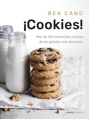 ¡Cookies! | 9788448031619 | Cano, Bea | Librería Castillón - Comprar libros online Aragón, Barbastro