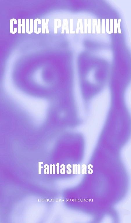 FANTASMAS | 9788439720058 | Chuck Palahniuk | Librería Castillón - Comprar libros online Aragón, Barbastro