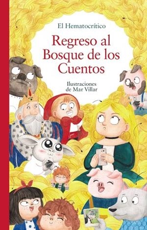 Regreso al Bosque de los Cuentos | 9788469890998 | El Hematocrítico | Librería Castillón - Comprar libros online Aragón, Barbastro
