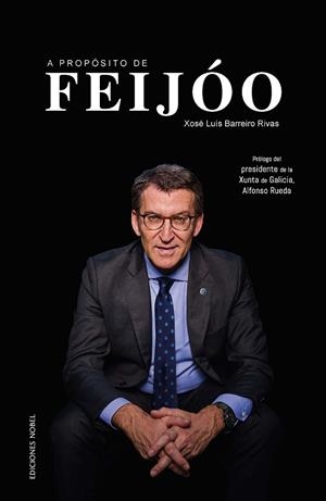 A propósito de Feijóo | 9788484597674 | BARREIRO RIVAS, XOSE LUIS | Librería Castillón - Comprar libros online Aragón, Barbastro