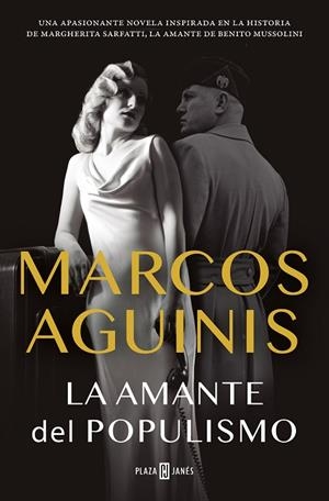 La amante del populismo | 9788401030765 | Marcos Aguinis | Librería Castillón - Comprar libros online Aragón, Barbastro