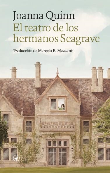 El teatro de los hermanos Seagrave | 9788418059995 | Quinn, Joanna | Librería Castillón - Comprar libros online Aragón, Barbastro